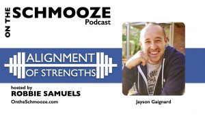 OTS 251 - Alignment of Strengths - Jayson Gaignard